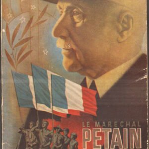 Le maréchal Pétain raconté à la jeunesse de France