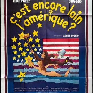 C’est encore loin l’Amérique? (affiche du film 120x160cm)