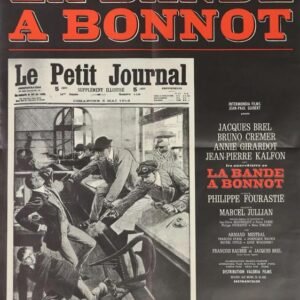 La Bande à Bonnot (affiche 77x55cm)