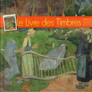 Le Livre des Timbres France 2007 (sans les timbres)