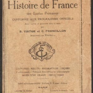 Histoire de France par S. Viator et C. Francillon