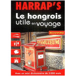 Le HONGROIS utile en voyage