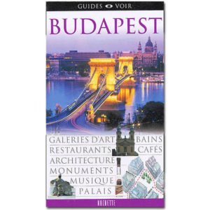 Guides Voir – BUDAPEST