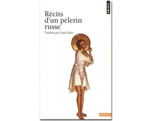 Récits d'un pèlerin russe