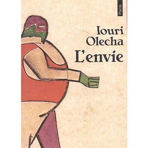 OLECHA Iouri : L’envie