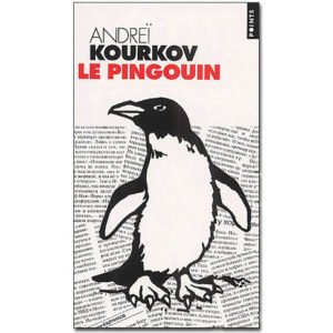 KOURKOV Andreï : Le pingouin