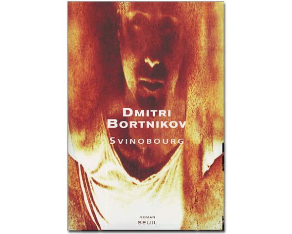 BORTNIKOV Dmitri : Svinobourg