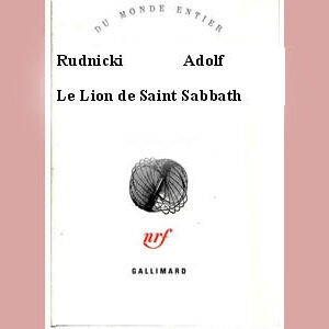 Rudnicki Adolf : Le Lion de Saint Sabbath