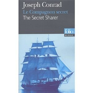 Conrad Joseph : Compagnon secret, Secret Sharer Bilingue anglais