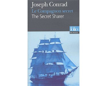 Conrad Joseph : Compagnon secret, Secret Sharer Bilingue anglais