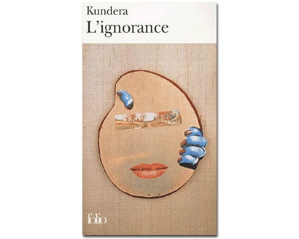 Kundera Milan: L’ignorance