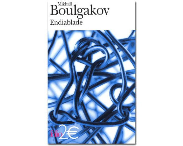 BOULGAKOV Mikhaïl : Endiablade