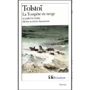 Tolstoï Léon  : La Tempête de neige – Et autres récits