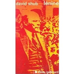 Shub David : Lénine