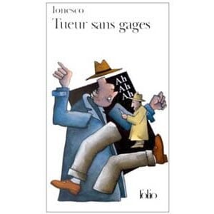 Ionesco Eugène : Tueur sans gages