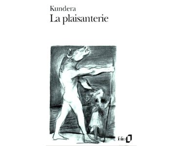 Kundera Milan: La plaisanterie