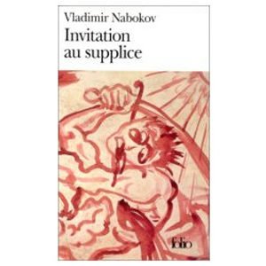 NABOKOV Vladimir : Invitation au supplice (Poche)