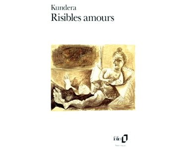 Kundera Milan: Risibles amours