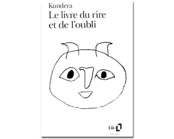 Kundera Milan: Le Livre du rire et de l’oubli