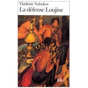 NABOKOV Vladimir : La Défense Loujine