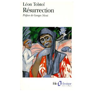 Tolstoï Léon – Résurrection