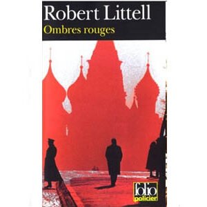 Robert Littell, Natalie Zimmermann : Ombres rouges