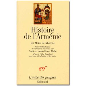 Moïse de Khorène : Histoire de l’Arménie