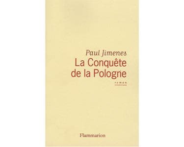 Jimenes Paul : La Conquête de la Pologne