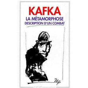 Kafka Franz : La métamortphose suivi de Description d’un combat