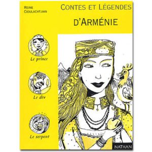 Contes et légendes d’Arménie