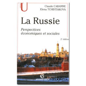 La Russie. Perspectives économiques et sociales, 2e édition