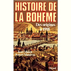 Histoire de la Bohême. Des origines à 1918