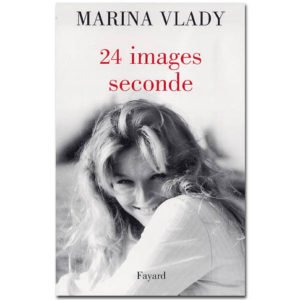 VLADY Marina : 24 images/seconde