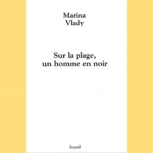 VLADY Marina : Sur la plage, un homme en noir