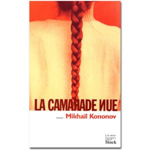 KONONOV Mikhaïl : La camarade nue