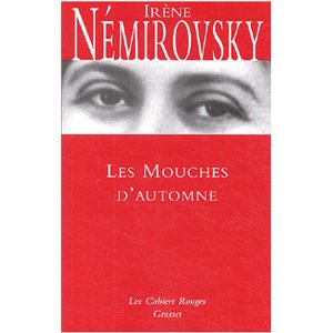 Némirovsky Irène : Les mouches d’automne