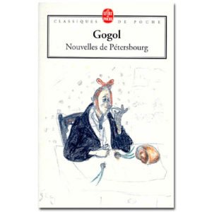 GOGOL : Nouvelles de Pétersbourg