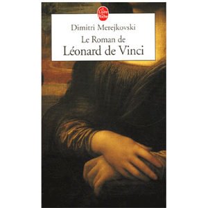 Merejkovski  Dimitri : Le roman de Léonard de Vinci (Poche)