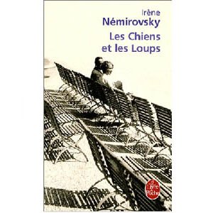 Némirovsky Irène : Les Chiens et les Loups