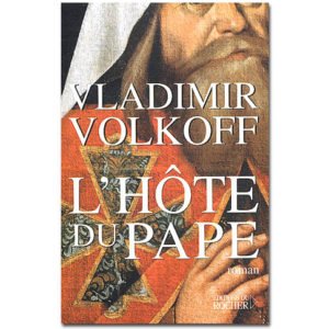 VOLKOFF Vladimir : L’hôte du pape