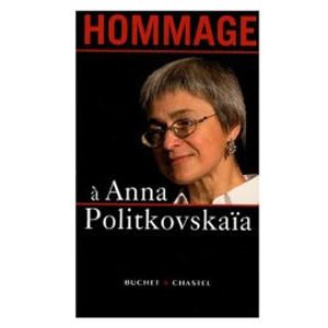 Hommage à Anna Politkovskaïa