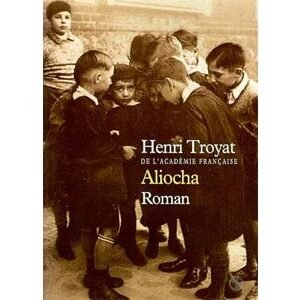 TROYAT Henri : Aliocha