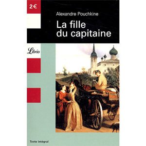 POUCHKINE A. : Fille du capitaine (2 euros)