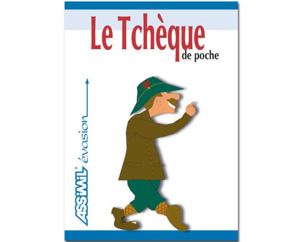 Guide de langue tchèque - Le TCHEQUE de poche