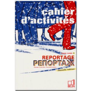 Reportage Russe cahier d’activités 1