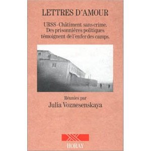 Voznesenskaya Julia : Lettres d’amour