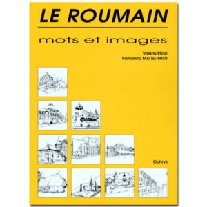 LE ROUMAIN, MOTS ET IMAGES