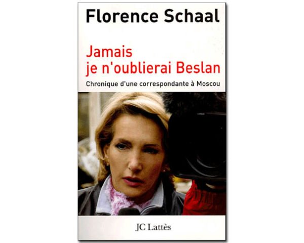 SCHAAL F.: Jamais je n'oublierai Beslan