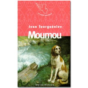 Tourguéniev Ivan : Moumou