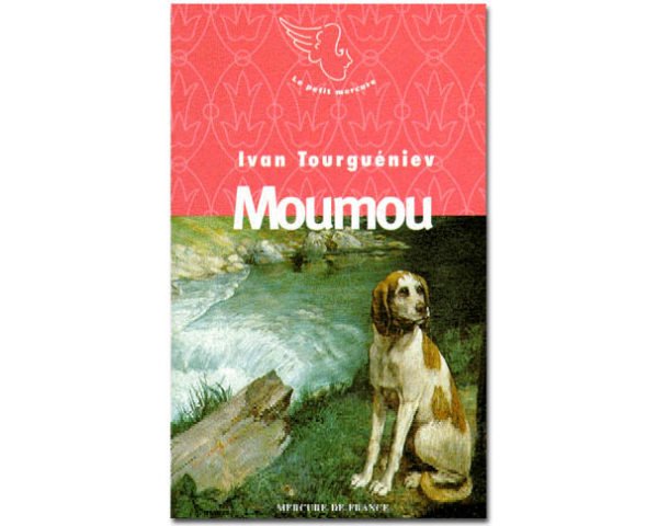 Tourguéniev Ivan : Moumou